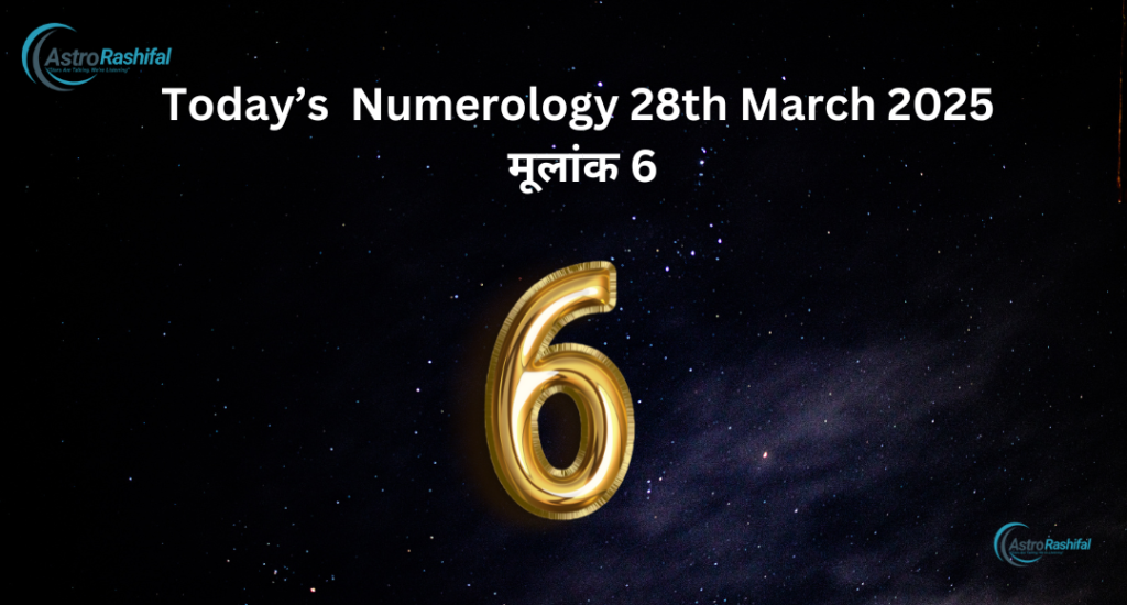 Today's Numerology 28 March 2025