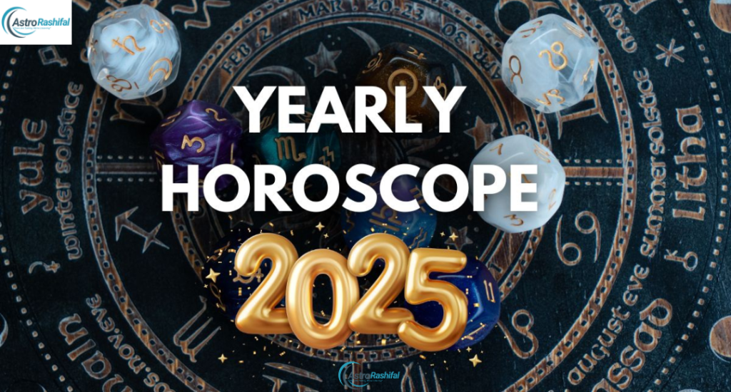2025 Yearly Horoscope