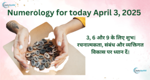Numerology for today April 3, 2025