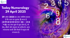 Numerology Prediction 29 April 2025
