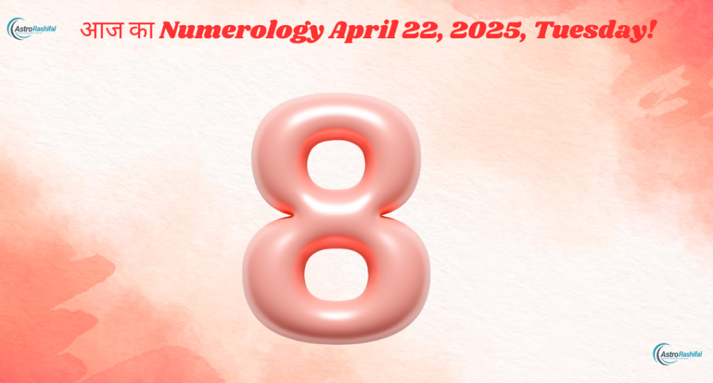 22 April 2025 Numerology
