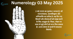 May 3 2025 Daily Numerology Predictions