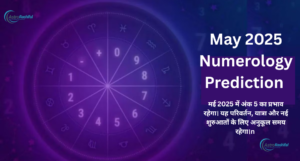 May 2025 Numerology Prediction