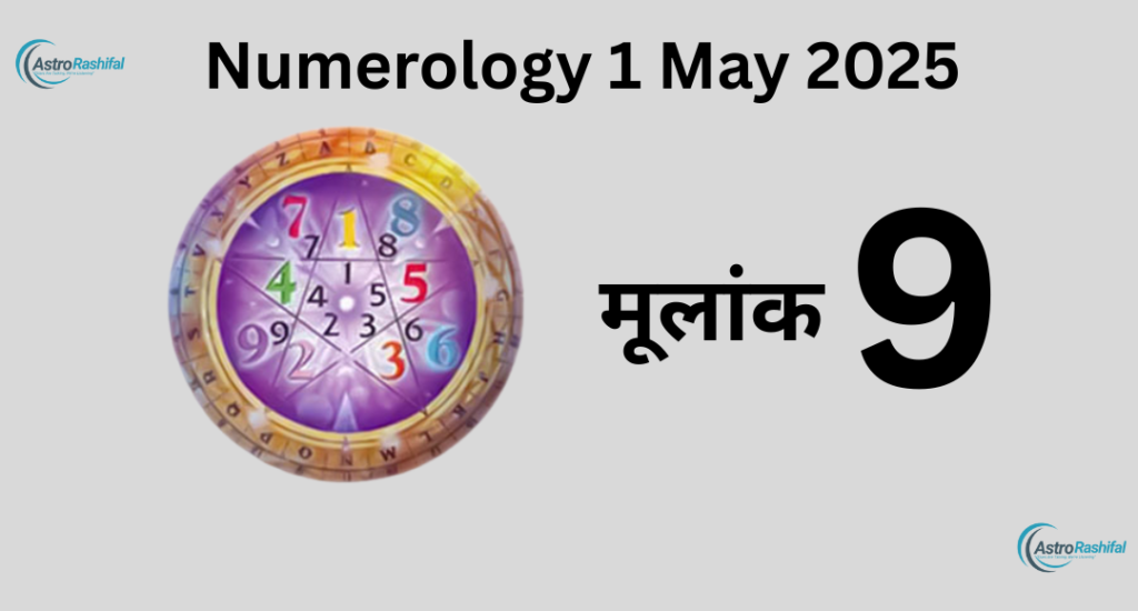 1 May 2025 Daily Numerology