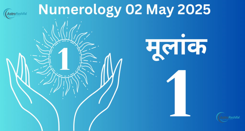 2 May 2025 Daily Numerology