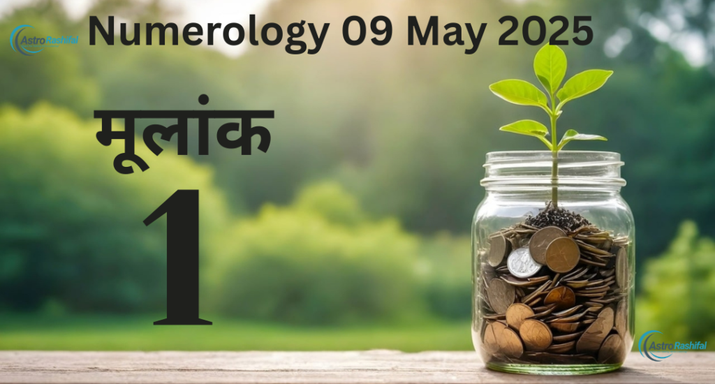 Numerology 9 May 2025