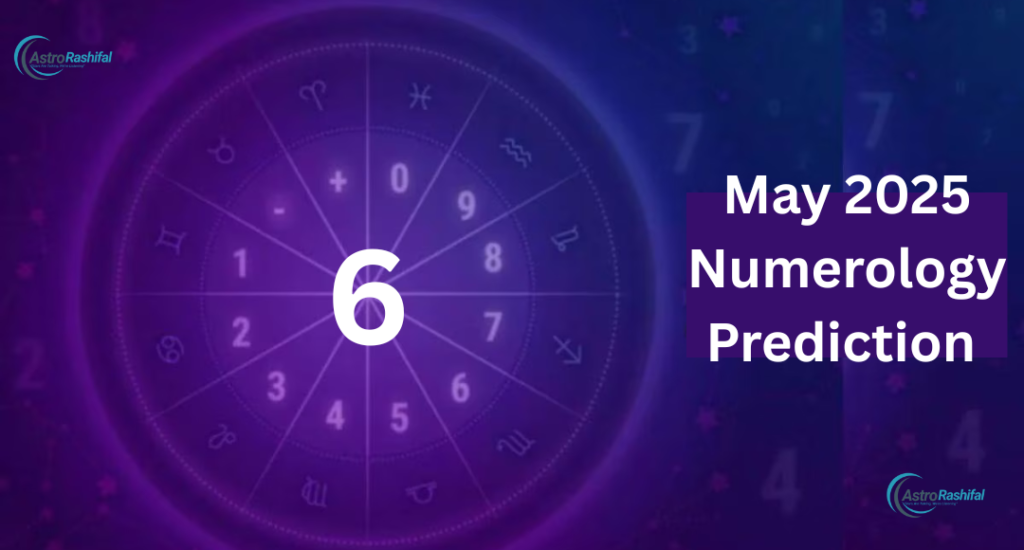 May 2025 Numerology Prediction
