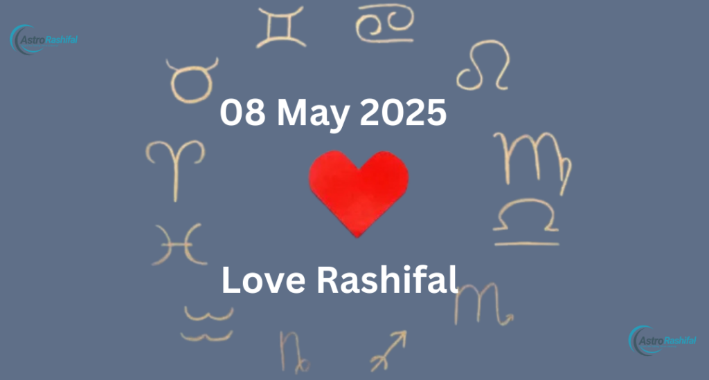 Horoscope for May 8, 2025