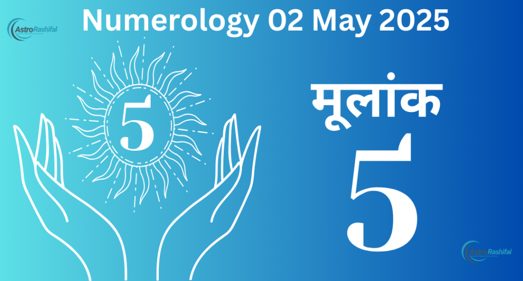 2 May 2025 Daily Numerology