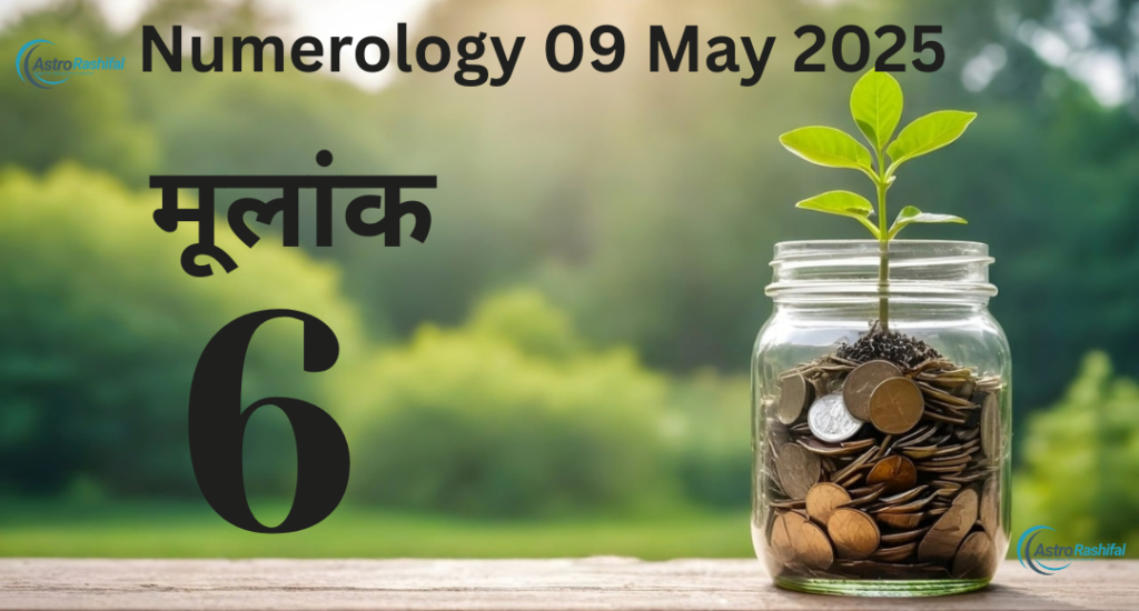 Numerology 9 May 2025