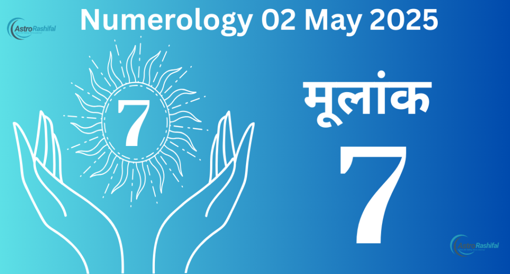 2 May 2025 Daily Numerology