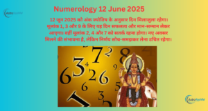 Numerology Prediction 12 June 2025