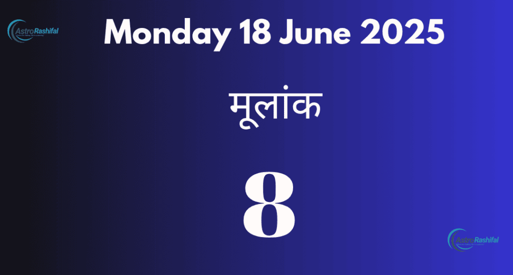 Numerology Prediction 18 June 2025