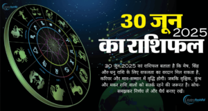 Horoscope 30 June 2025