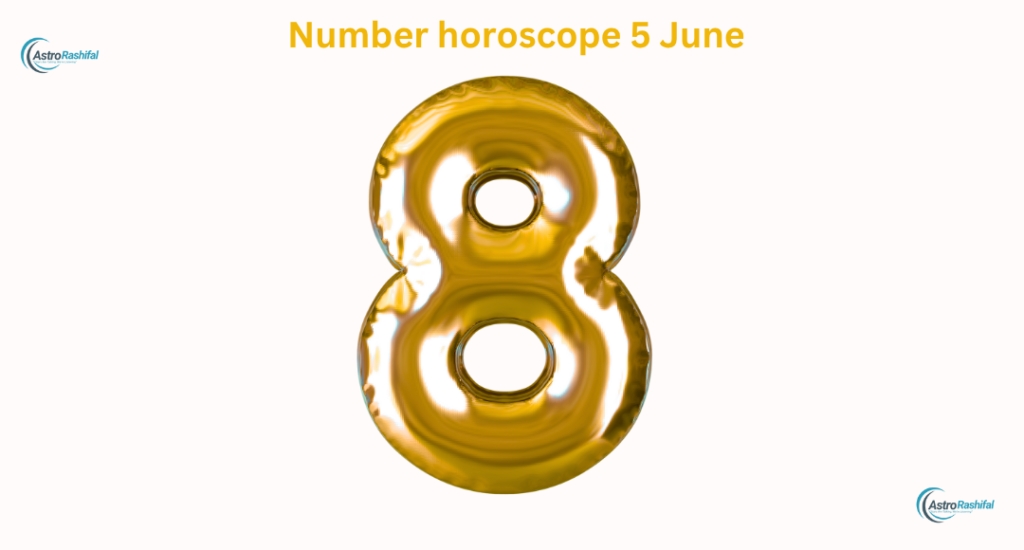 Number horoscope 5 June
