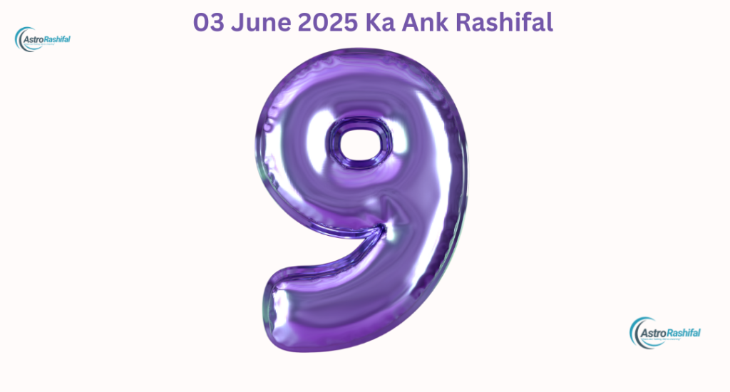 3 June 2025 Numerology Prediction